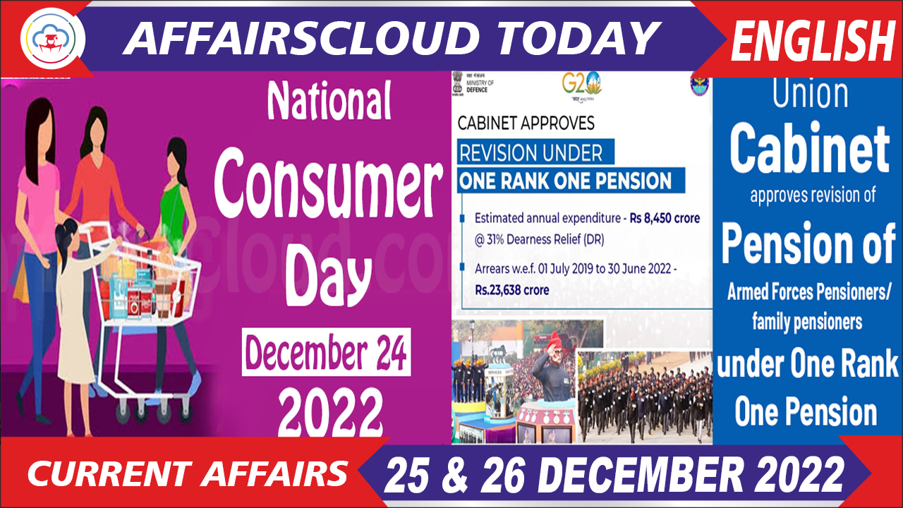 Current Affairs 25 & 26 December 2022 English New