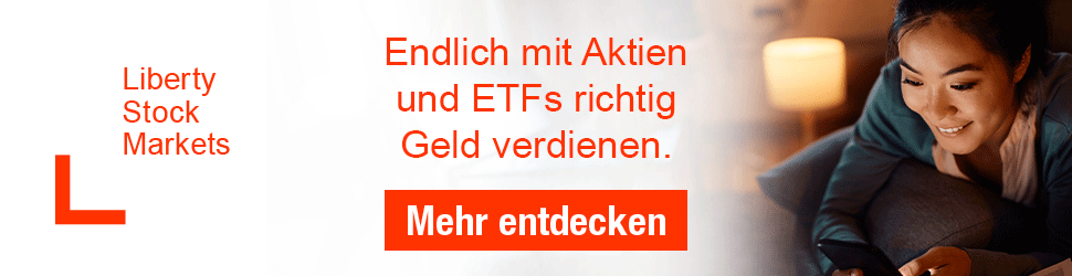 Liberty Stock Markets – einfach, verständlich, klar.