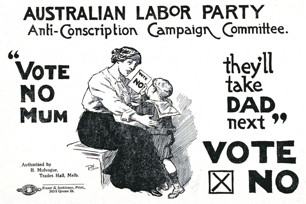 An anti-conscription leaflet made by the Australian Labor Party 